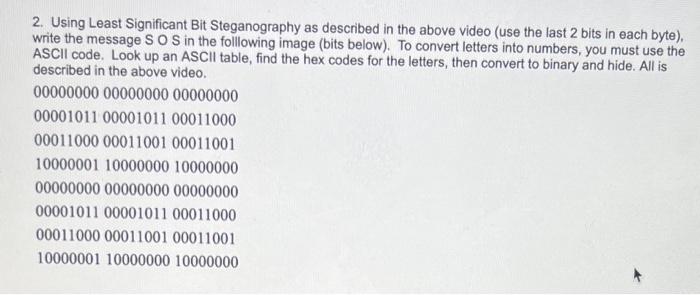 2. Using Least Significant Bit Steganography As | Chegg.com