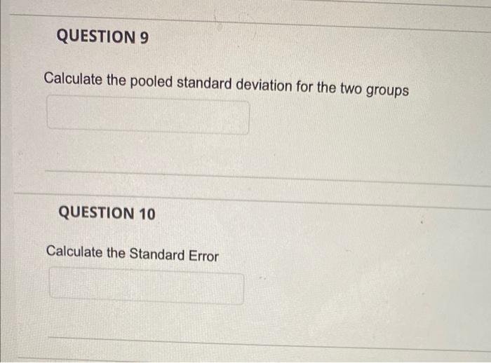 Solved QUESTION 7 A study was conducted to determine if an | Chegg.com