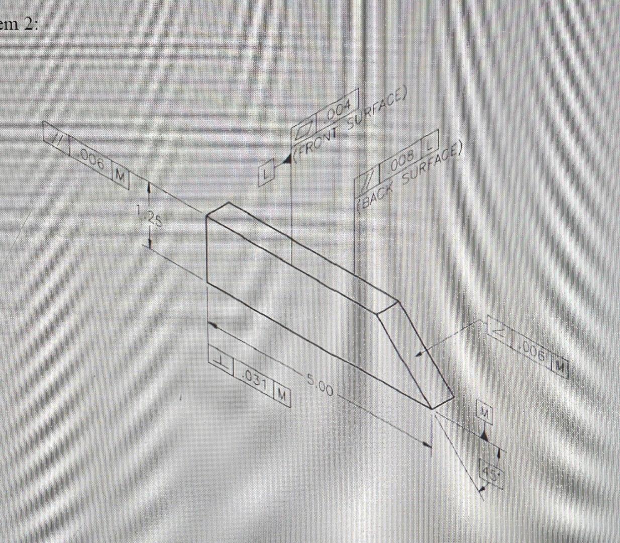 Solved Please provide detailed drawing for Problems 1 and 2. | Chegg.com