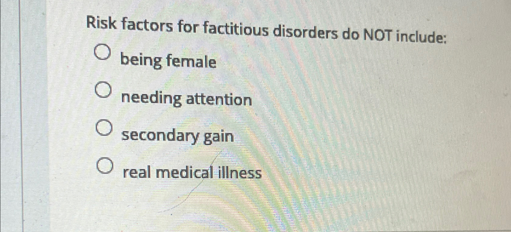 Solved Risk factors for factitious disorders do NOT | Chegg.com