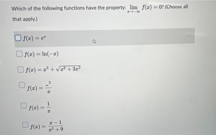 Solved Which of the following functions have the property: | Chegg.com