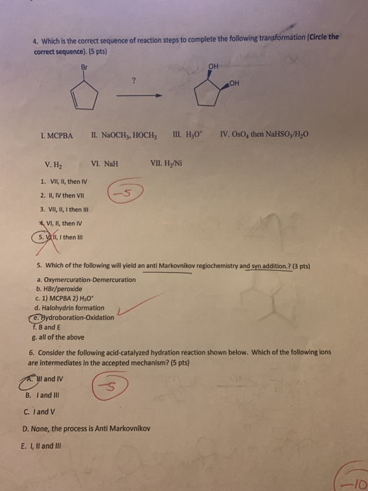 Solved 4. Which is the correct sequence of reaction steps to | Chegg.com