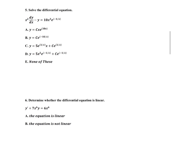 Solved 5. Solve the differential equation. dy y = | Chegg.com