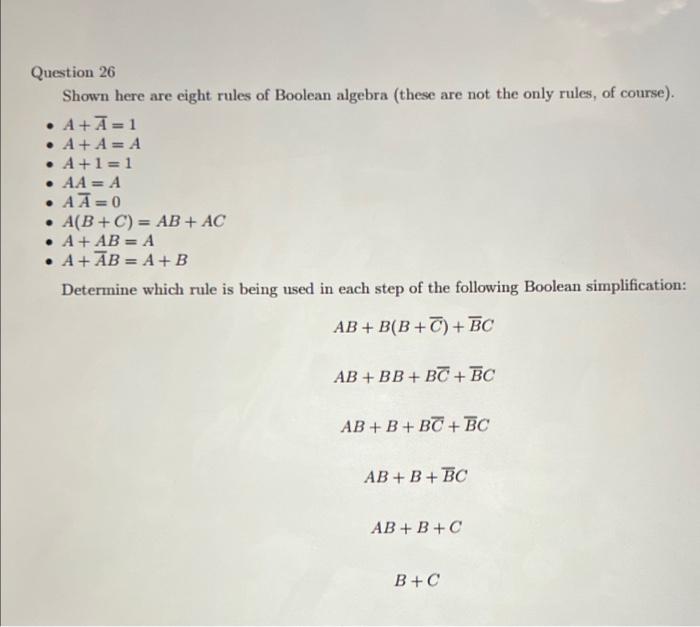 Solved Question 26 Shown here are eight rules of Boolean | Chegg.com