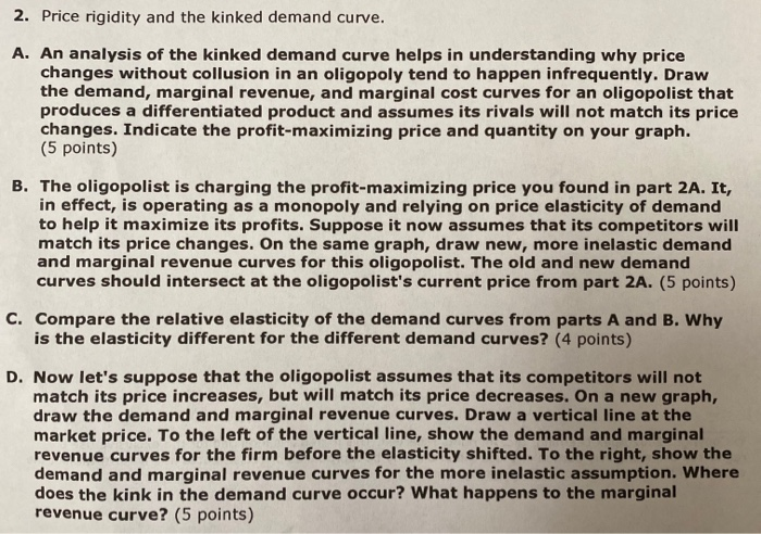 Price Rigidity Graph Solved 2. Price rigidity and the kinked demand curve. A. An | Chegg.com