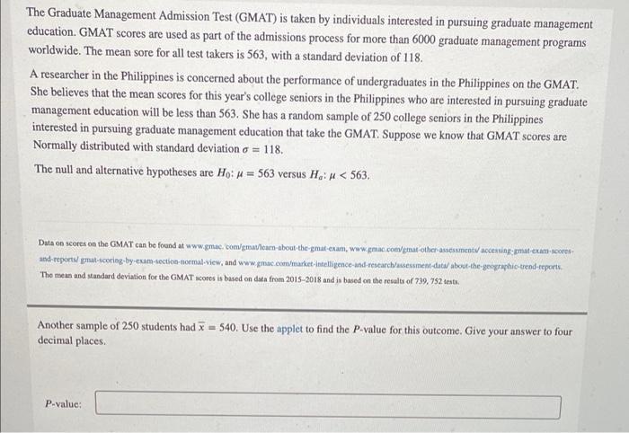 Solved The Graduate Management Admission Test (GMAT) Is | Chegg.com