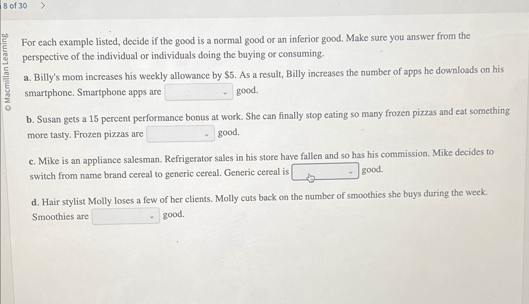 Solved 8 ﻿of 30For each example listed, decide if the good | Chegg.com