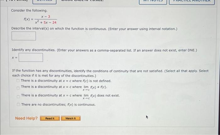 Solved Consider The Following F X X2 5x−24x−3 Describe The