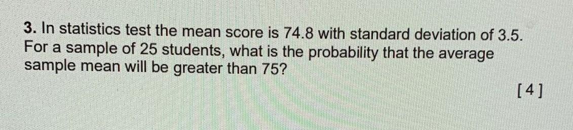 Solved 3. In statistics test the mean score is 74.8 with | Chegg.com