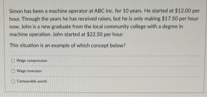 Solved Simon has been a machine operator at ABC Inc. for 10 | Chegg.com