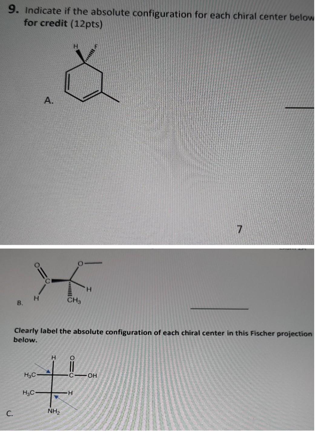 Solved 9. Indicate if the absolute configuration for each | Chegg.com
