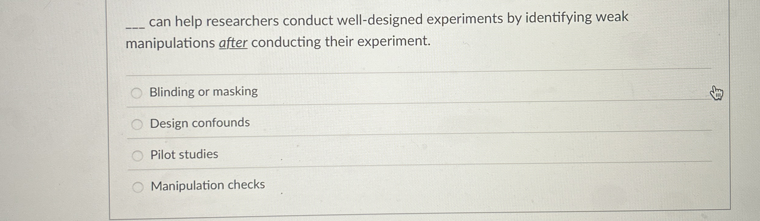 Solved q, ﻿can help researchers conduct well-designed | Chegg.com