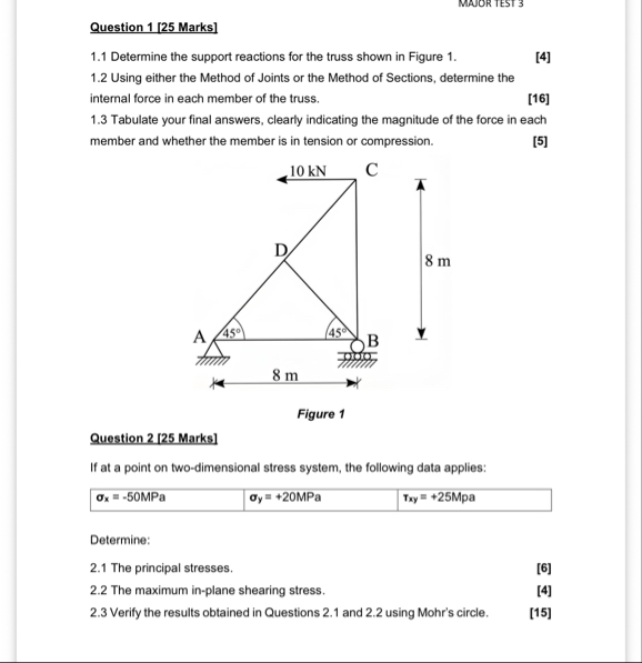 Solved MANORTEST 3[4]Question 1 [25 Marks]1.1 Determine the | Chegg.com