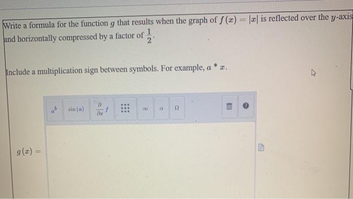 Solved Write a formula for the function g that results when | Chegg.com