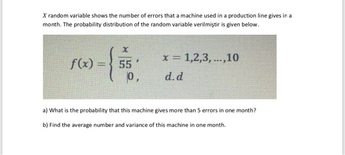 Solved X random variable shows the number of errors that a | Chegg.com
