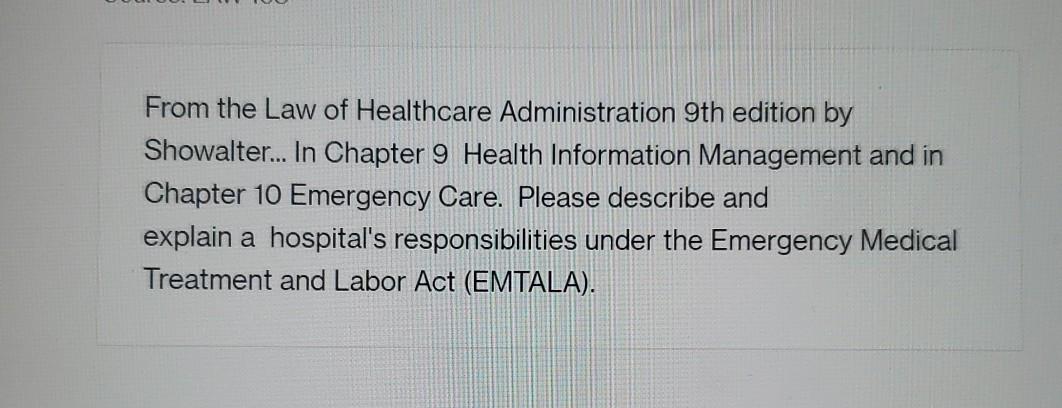 Solved From the Law of Healthcare Administration 9th edition | Chegg.com
