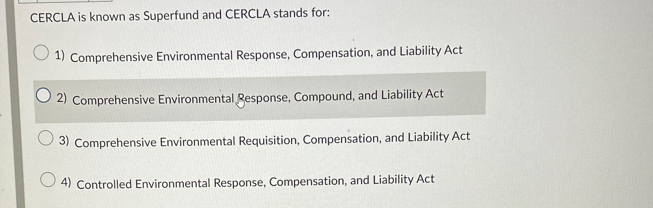 Solved CERCLA Is Known As Superfund And CERCLA Stands | Chegg.com