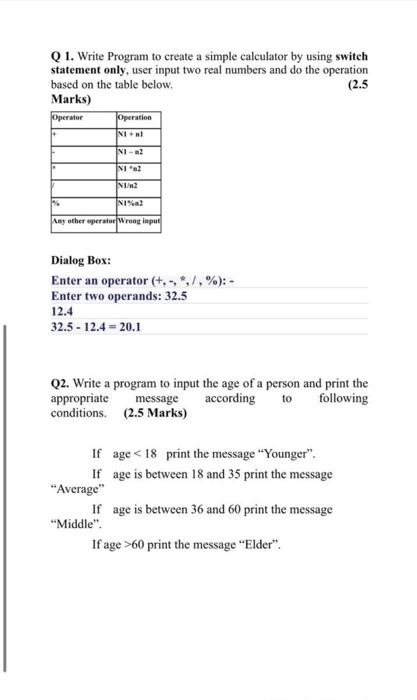 Q 1. Write Program to create a simple calculator by | Chegg.com