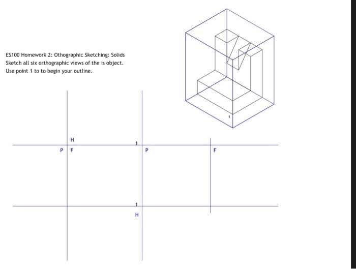 Solved ES100 Homework 2: Othographic Sketching: Solids | Chegg.com