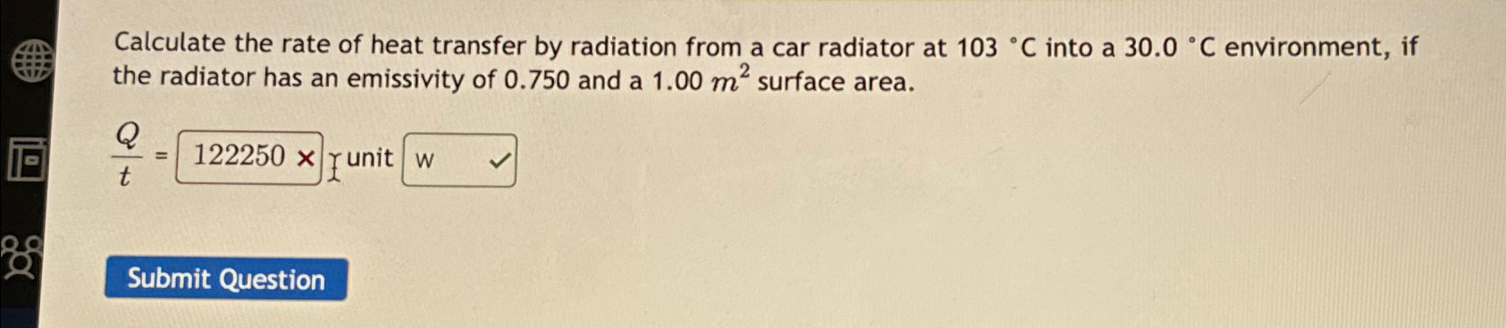Solved Calculate the rate of heat transfer by radiation from | Chegg.com