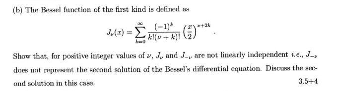 Solved (b) The Bessel function of the first kind is defined | Chegg.com