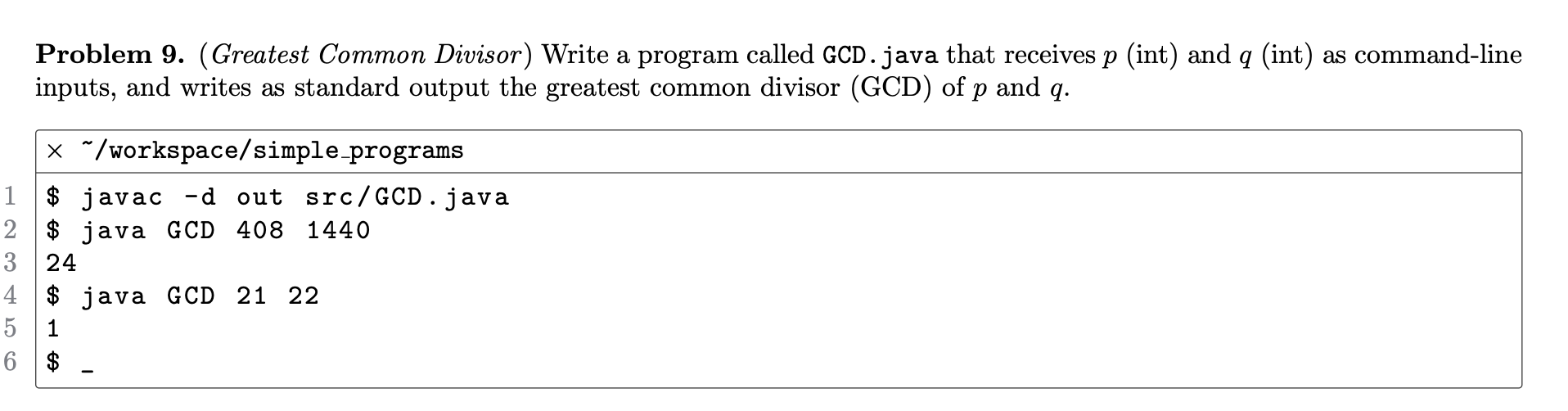 Problem 9. (Greatest Common Divisor) Write a program | Chegg.com
