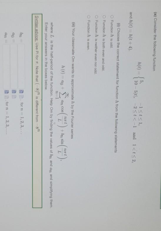 Solved (a) Consider the following function h(t) = 55, 10 | Chegg.com