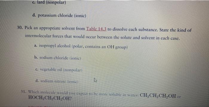 30. Pick an appropriate solvent from Table 14.3 to | Chegg.com