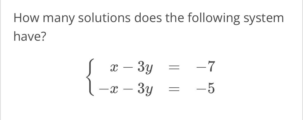 Solved How Many Solutions Does The Following System