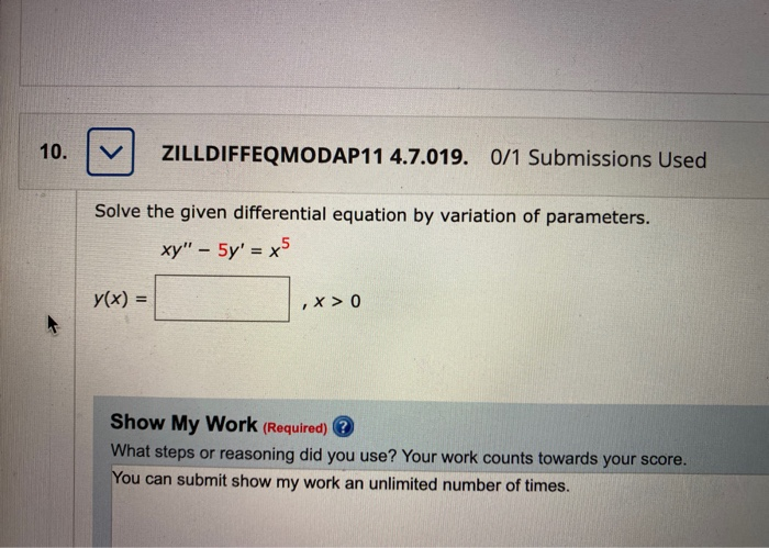 Solved ZILLDIFFEQMODAP11 4.7.019. 0/1 Submissions Used Solve | Chegg.com