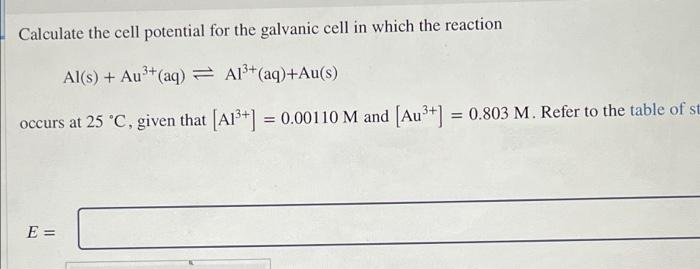 Solved Calculate the cell potential for the galvanic cell in | Chegg.com