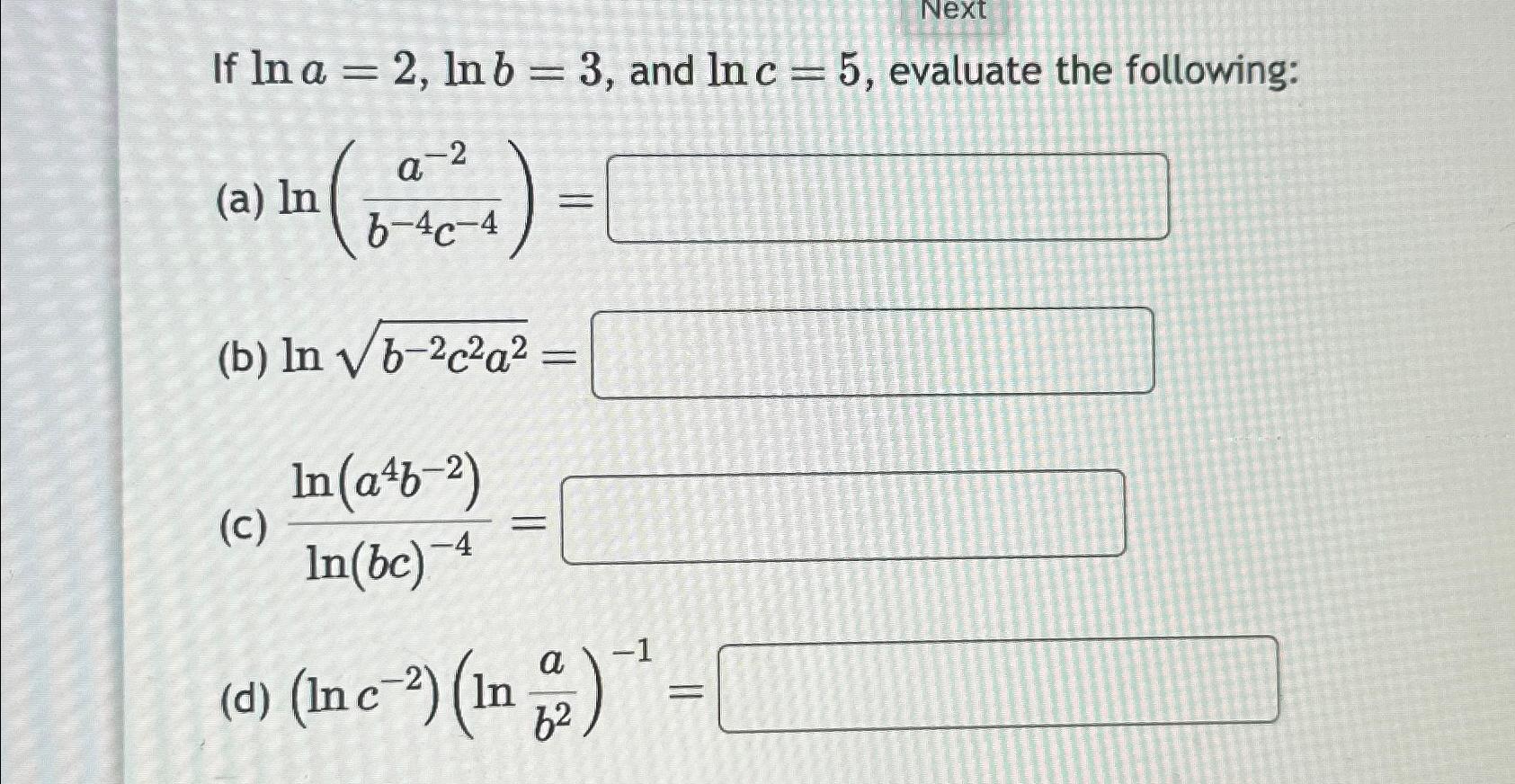 Solved If Lna=2,lnb=3, ﻿and Lnc=5, ﻿evaluate The | Chegg.com