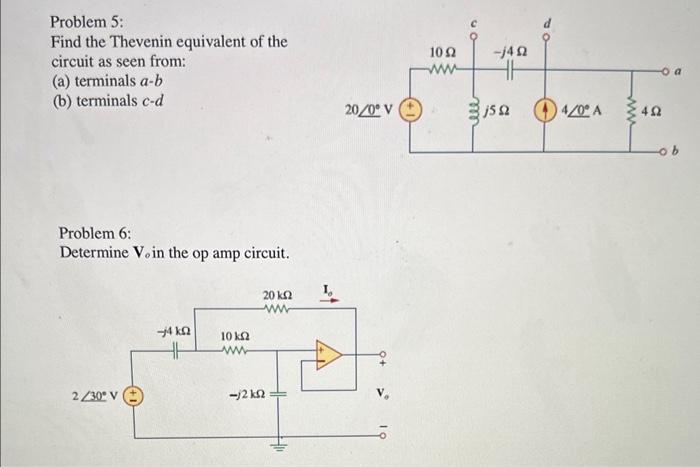 Solved Problem 5: Find the Thevenin equivalent of the | Chegg.com