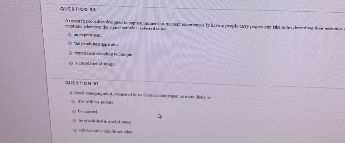 Solved QUESTION 96 A research procedure designed to capture | Chegg.com