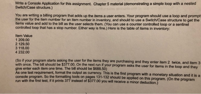 Solved Write a Console Application for this assignment. | Chegg.com
