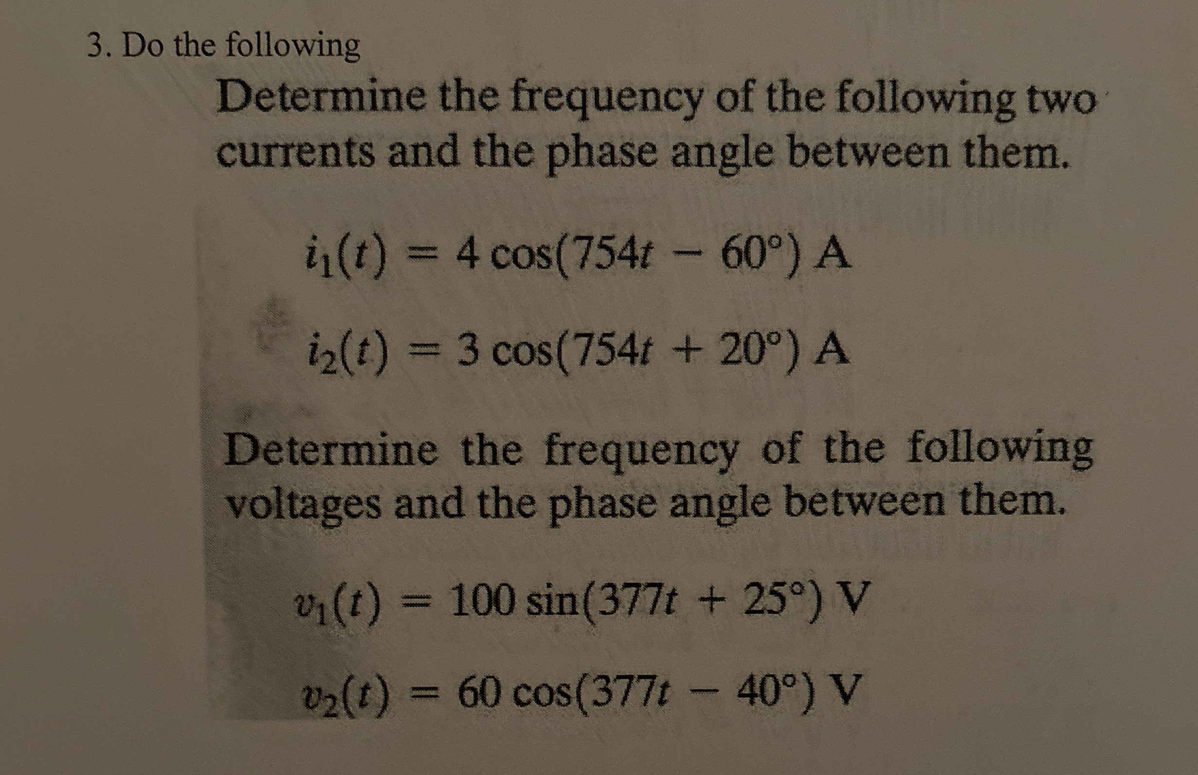 Solved Do the followingDetermine the frequency of the | Chegg.com