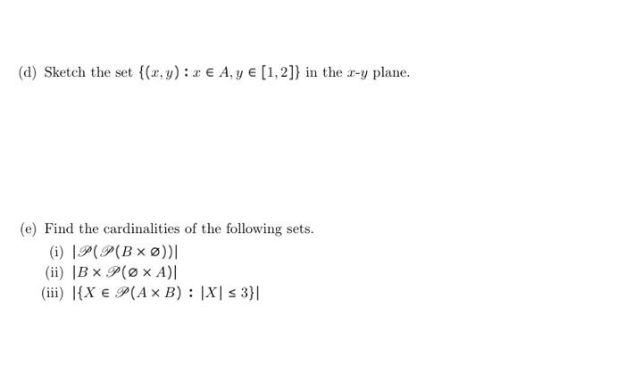 Solved (15 points) Let A = {1,2,3,4} and B = {a,b,c}. Answer | Chegg.com
