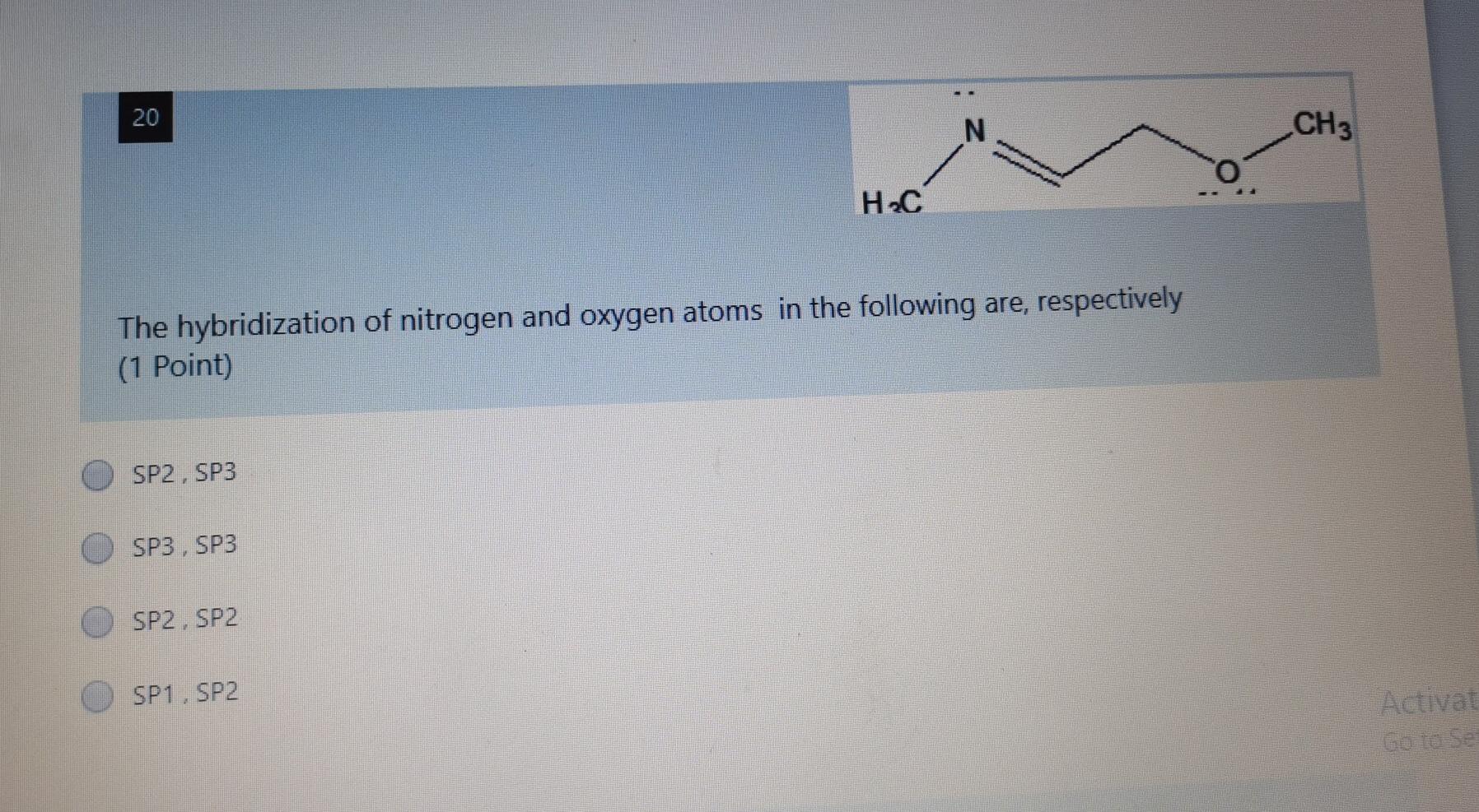 Solved 20 N Ch3 Hc The Hybridization Of Nitrogen And Oxygen Chegg Com