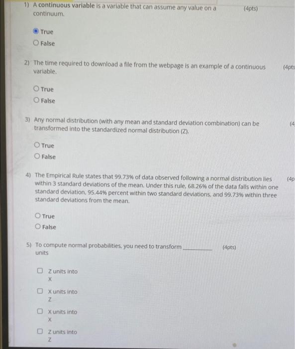 Solved 1) A continuous variable is a variable that can | Chegg.com