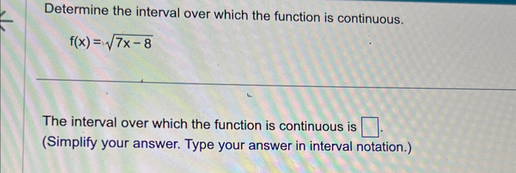 Solved Determine the interval over which the function is | Chegg.com