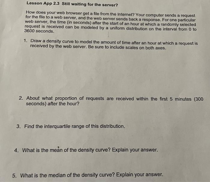 Solved Lesson App 2.3 Still waiting for the server? How does | Chegg.com