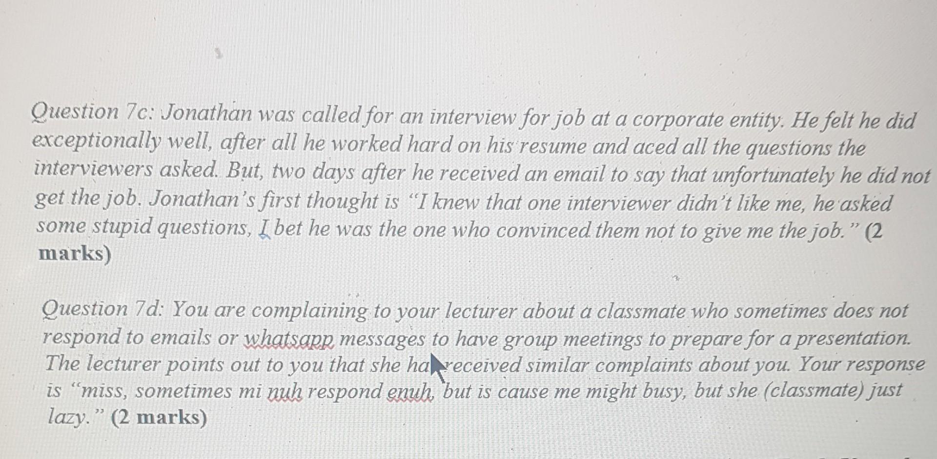 Solved Question 7c: Jonathan was called for an interview for | Chegg.com