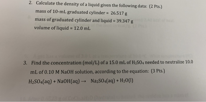 Solved 2. Calculate the density of a liquid given the | Chegg.com