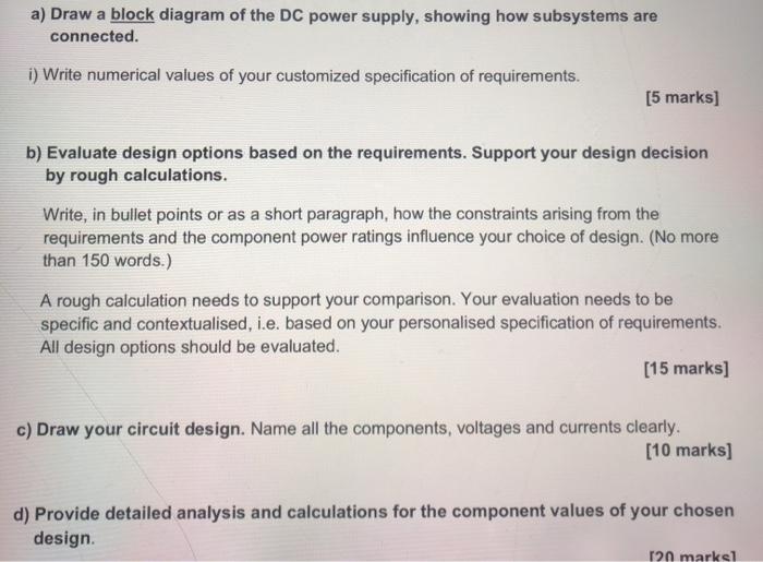 Solved Design a DC power supply circuit, comprising a | Chegg.com
