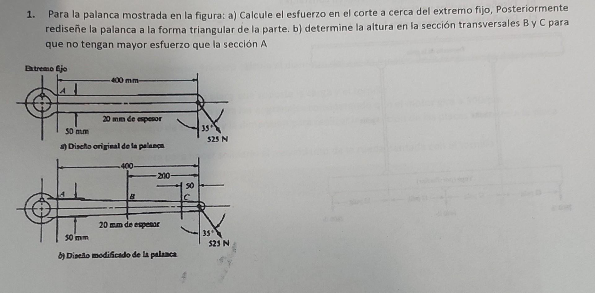 Solved 1. Para La Palanca Mostrada En La Figura: A) Calcule | Chegg.com