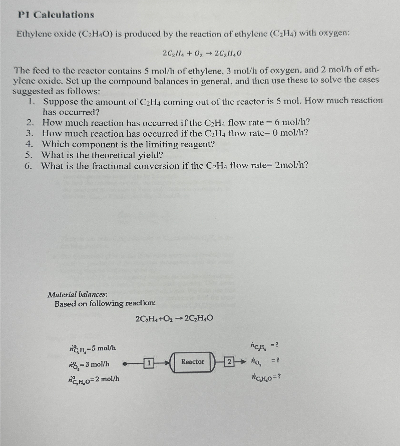 P1 ﻿CalculationsEthylene oxide (C2H4O) ﻿is produced | Chegg.com