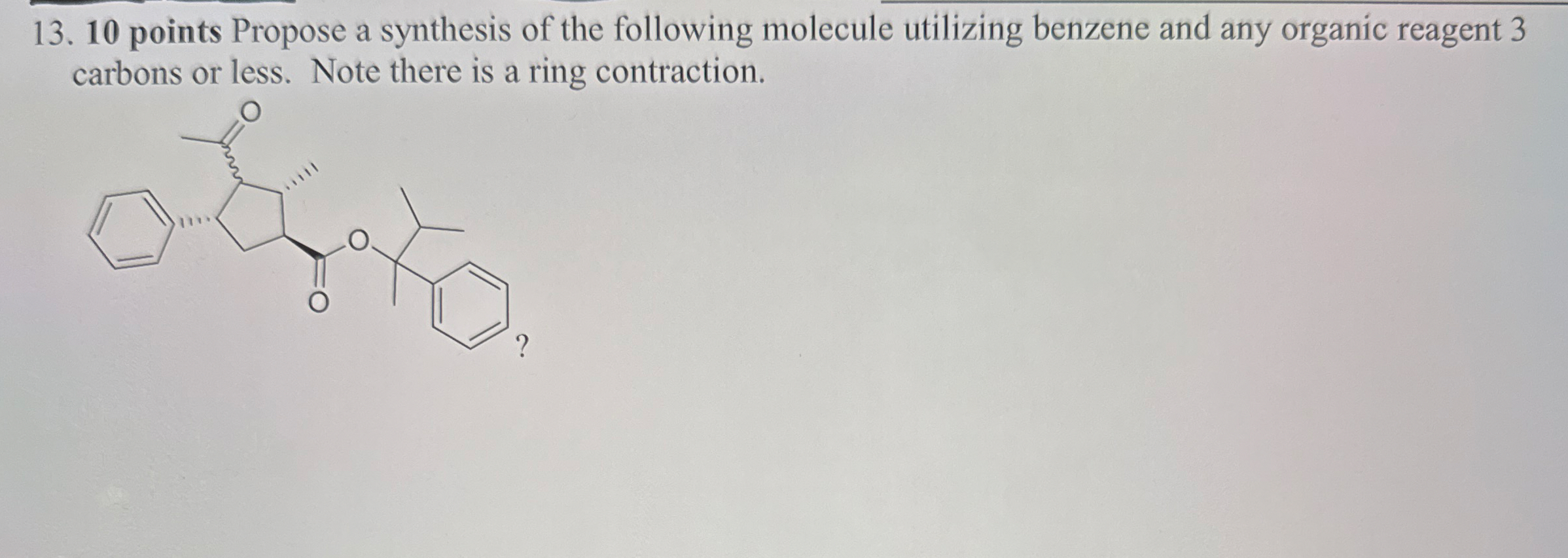 Solved 10 ﻿points Propose a synthesis of the following | Chegg.com