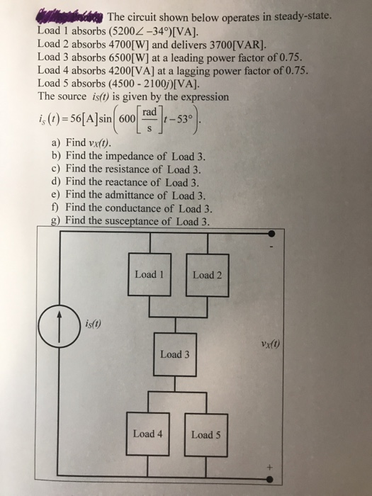 Solved The Circuit Shown Below Operates In Steady-state. | Chegg.com