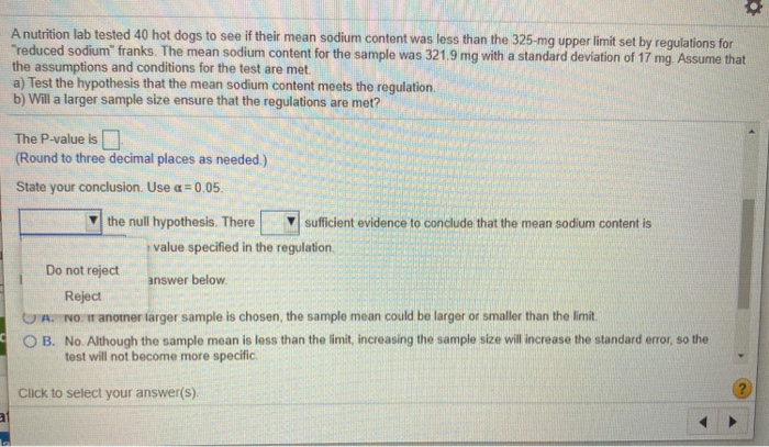 Solved A nutrition lab tested 40 hot dogs to see if their | Chegg.com