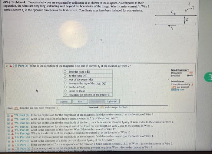 Solved (8%) Problem 4: Two parallel wires are separated by a | Chegg.com